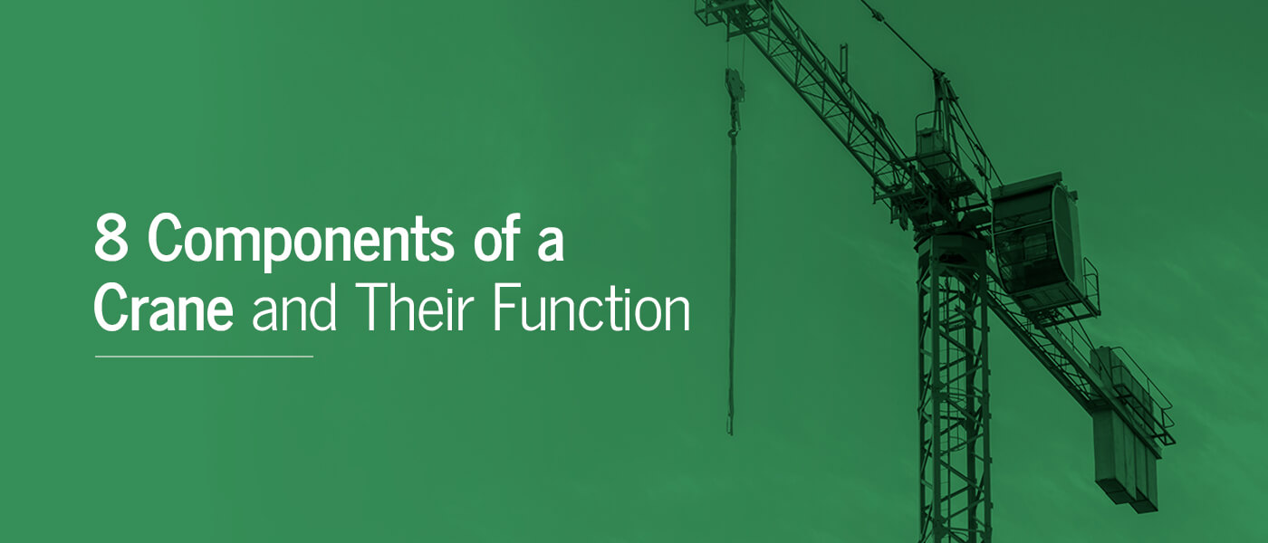 Tower Cranes: Common Terms, Structures, & Systems You Should Know